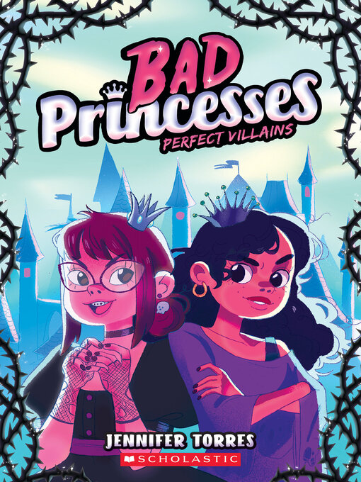 Title details for Perfect Villains (Bad Princesses #1) by Jennifer Torres - Available